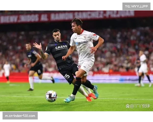 皇家社会激战塞维利亚:昔日豪门鏖战保级泥潭 皇家社会激战塞维利亚:昔日豪门鏖战保级泥潭